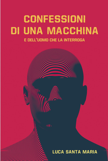 Confessioni di una macchina - cover
