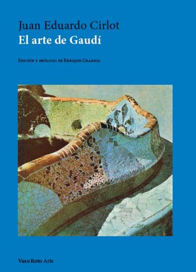 El arte de Gaudí - cover