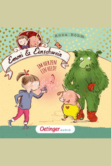 Emmi & Einschwein 2 Im Herzen ein Held! - cover