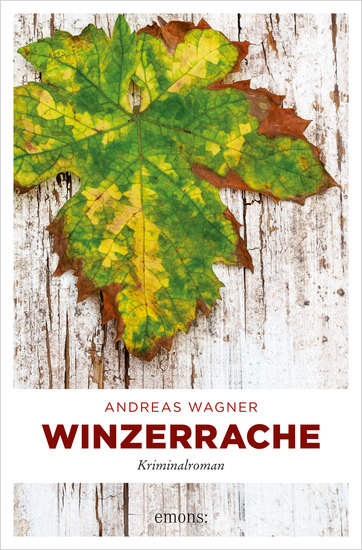 Winzerrache - Kriminalroman - cover