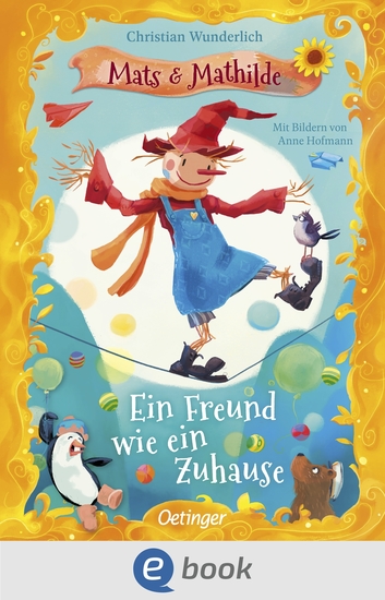 Mats und Mathilde 3 Ein Freund wie ein Zuhause - cover
