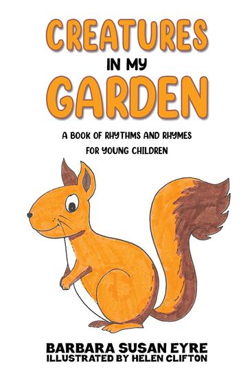 Creatures In My Garden - A book of rhythms and rhymes for young children - cover