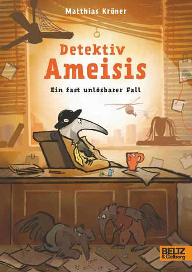 Detektiv Ameisis Ein fast unlösbarer Fall - Mit Bildern von Lena Winkel - cover