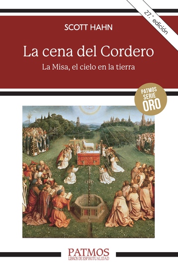 La cena del cordero - La Misa el cielo en la tierra - cover