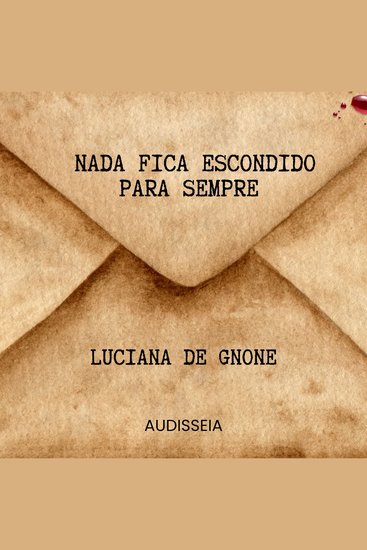 Nada fica escondido para sempre - cover
