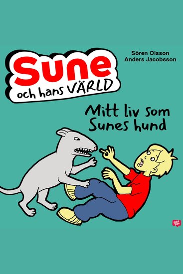Mitt liv som Sunes hund - cover