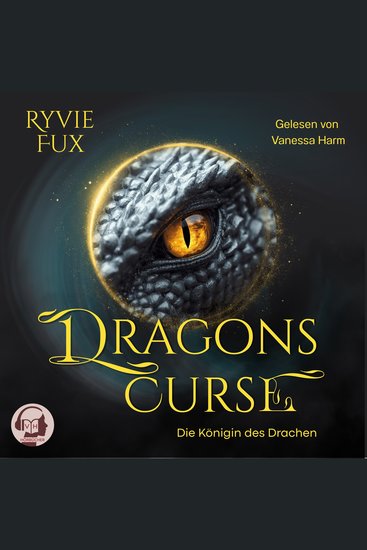 Dragons Curse: Die Königin des Drachen - cover