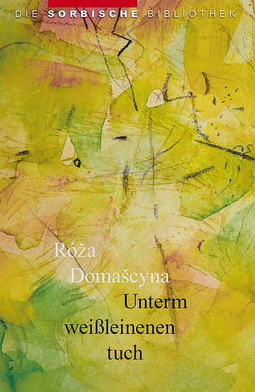 Unterm weißleinenen Tuch - Gedichte und Nachdichtungen - cover