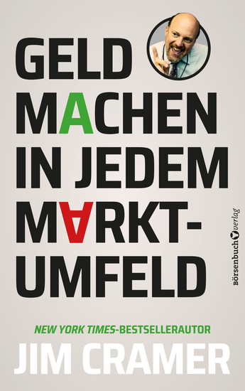 Geld machen in jedem Marktumfeld - cover