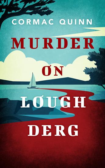 Murder on Lough Derg - A Jack Myers Mystery - cover
