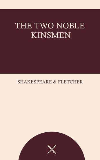 The Two Noble Kinsmen - cover