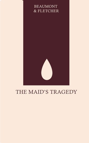 The Maid's Tragedy - cover