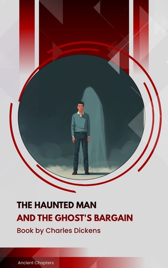 The Haunted Man and the Ghost's Bargain - cover
