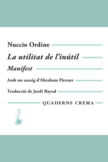 La utilitat de l'inútil - Manifest Amb un assaig d'Abraham Flexner - cover