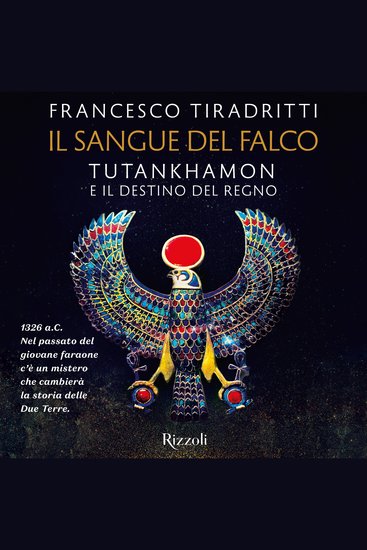 Il sangue del falco - Tutankhamon e il destino del regno - cover