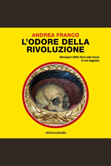 L'odore della Rivoluzione (Il Giallo Mondadori) - cover