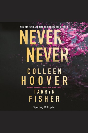 Never never - Non dimenticare mai di ricordarti di me - cover