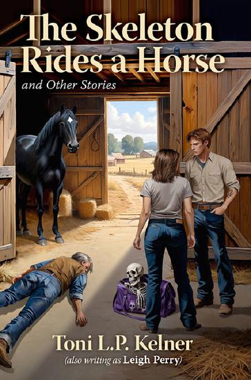The Skeleton Rides a Horse and Other Stories - cover