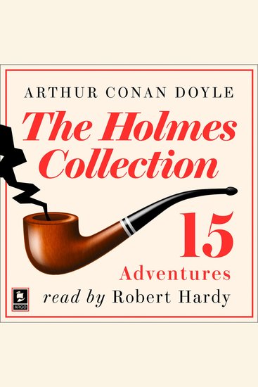 Adventures of Sherlock Holmes The: A Curated Collection (Argo Classics) - cover