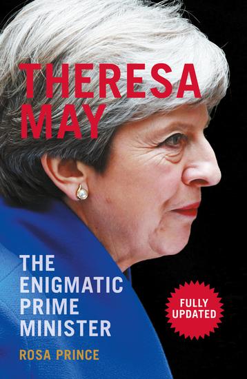 Theresa May - The Enigmatic Prime Minister - cover