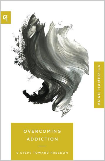 Overcoming Addiction - 9 Steps toward Freedom - cover