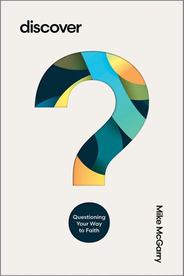Discover - Questioning Your Way to Faith - cover