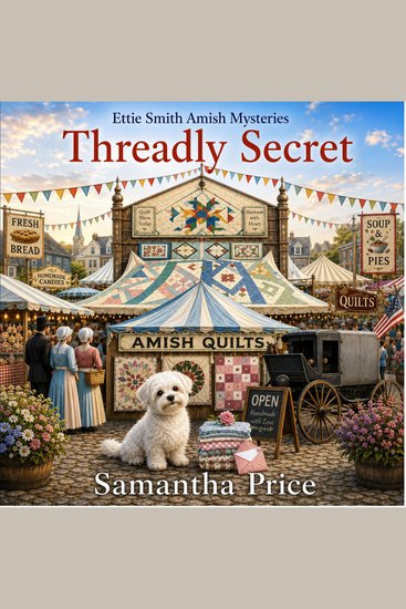 Threadly Secret - An Amish Cozy Mystery - cover