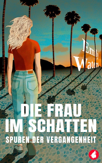 Die Frau im Schatten - Spuren der Vergangenheit - cover