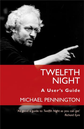 Twelfth Night: A User's Guide - cover
