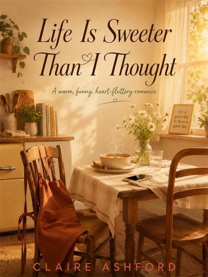 Life Is Sweeter Than I Thought - cover