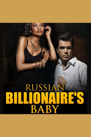 Russian Billionaire’s Baby - cover