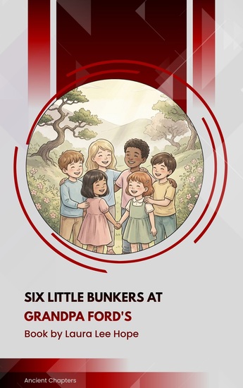 Six Little Bunkers at Grandpa Ford's - cover