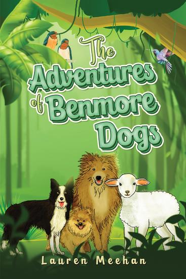 The Adventures of Benmore Dogs - cover