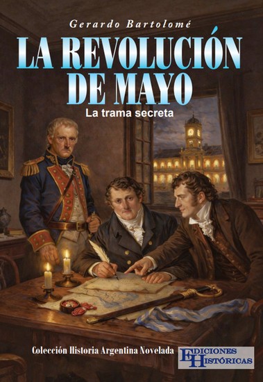 La Revolución de Mayo - La trama secreta - cover