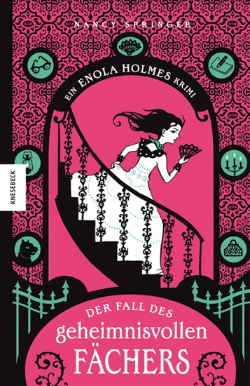 Der Fall des geheimnisvollen Fächers - Ein Enola-Holmes-Krimi: Band 4 - cover