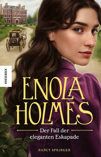 Der Fall der eleganten Eskapade - Ein Enola-Holmes-Krimi: Band 8 - cover