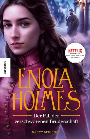Der Fall der verschworenen Bruderschaft - Ein Enola-Holmes-Krimi: Band 9 - cover