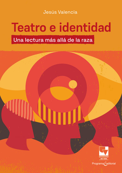 Teatro e identidad - Una lectura más allá de la raza - cover