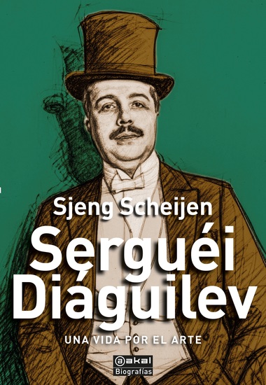Serguéi Diáguilev - Una vida por el arte - cover