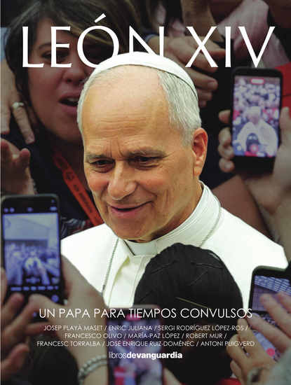 León XIV: Un papa para tiempos convulsos - cover