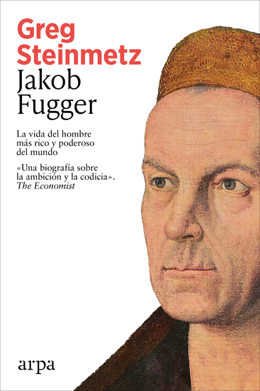 Jakob Fugger - La vida del hombre más rico y poderoso del mundo - cover
