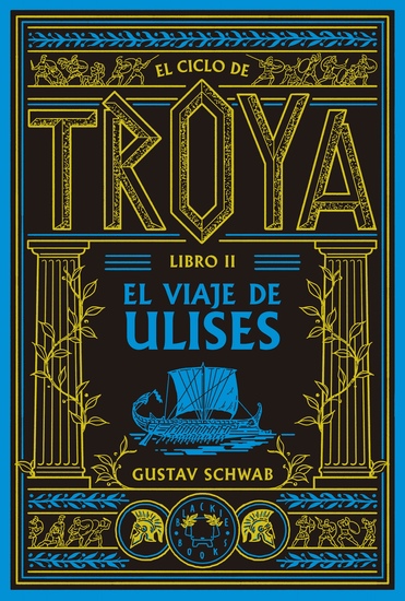 El ciclo de Troya Libro 2: El viaje de Ulises - cover