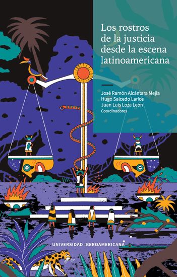 Los rostros de la justicia desde la escena latinoamericana - cover