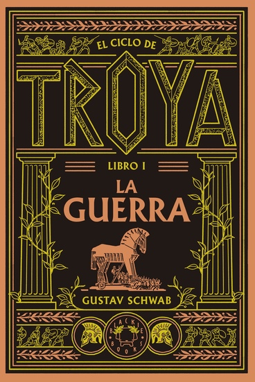 El ciclo de Troya Libro 1: La guerra - cover