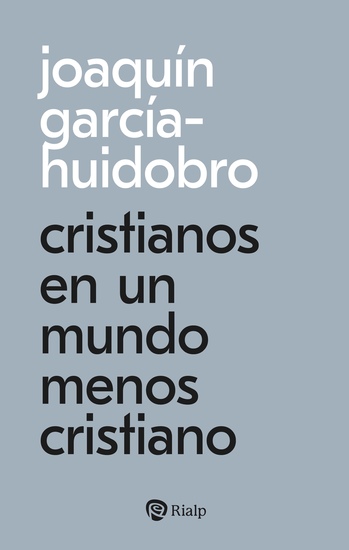 Cristianos en un mundo menos cristiano - cover