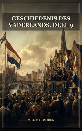 Geschiedenis des vaderlands Deel 9 - cover