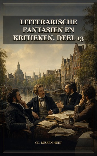 Litterarische fantasien en kritieken Deel 13 - cover