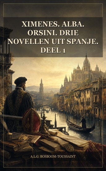 Ximenes Alba Orsini Drie novellen uit Spanje Deel 1 - cover