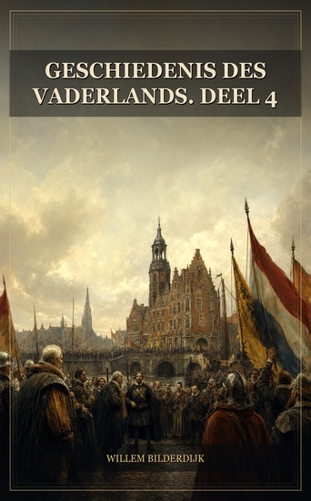 Geschiedenis des vaderlands Deel 4 - cover