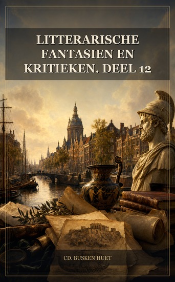 Litterarische fantasien en kritieken Deel 12 - cover